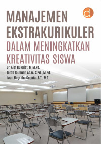 Manajemen ekstrakurikuler dalam meningkatkan kreativitas siswa