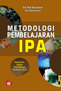 Metodologi Pembelajaran IPA Kurikulum 2013