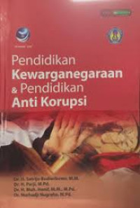 Pendidikan Kewarganegaraan & Pendidikan Anti Korupsi